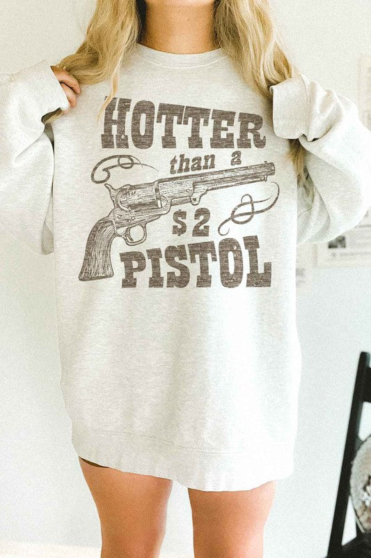 Hotter Than A $2 Pistol