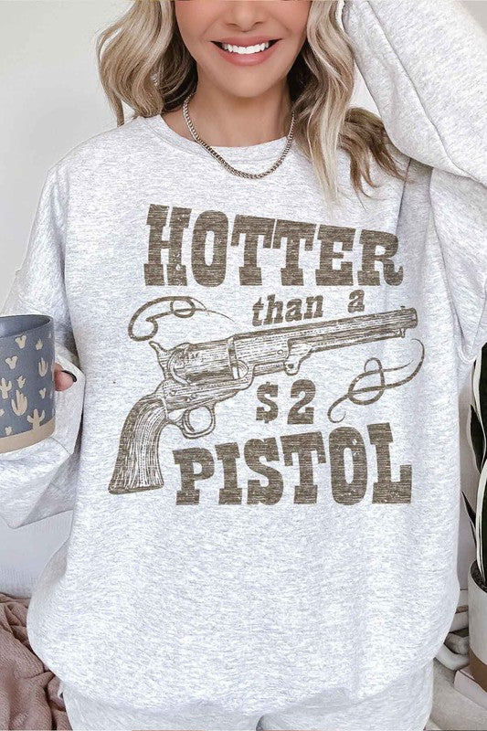 Hotter Than A $2 Pistol