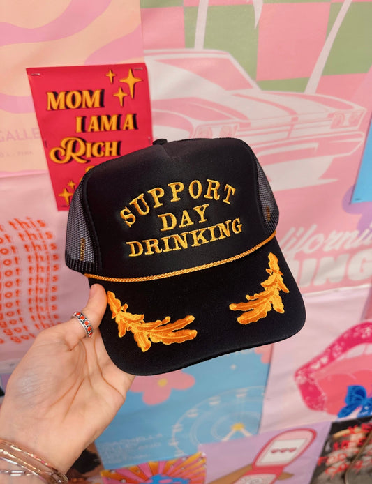 Support Day Drinking Trucker Hat